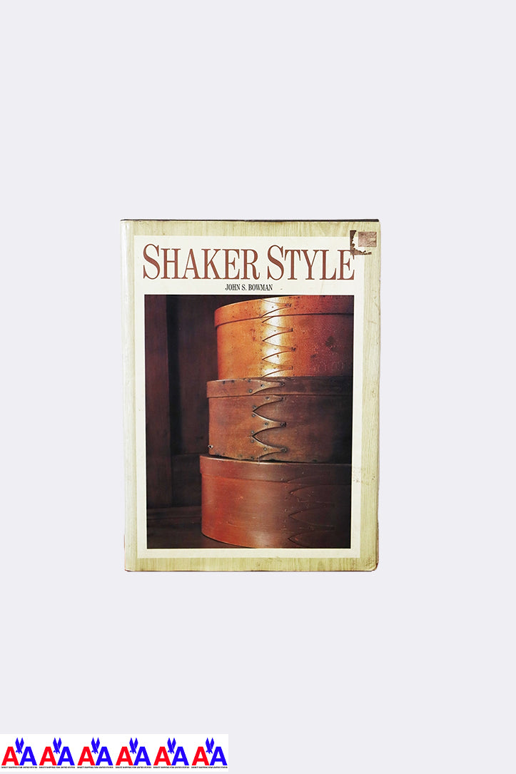 Shaker Style - John S. Bowman